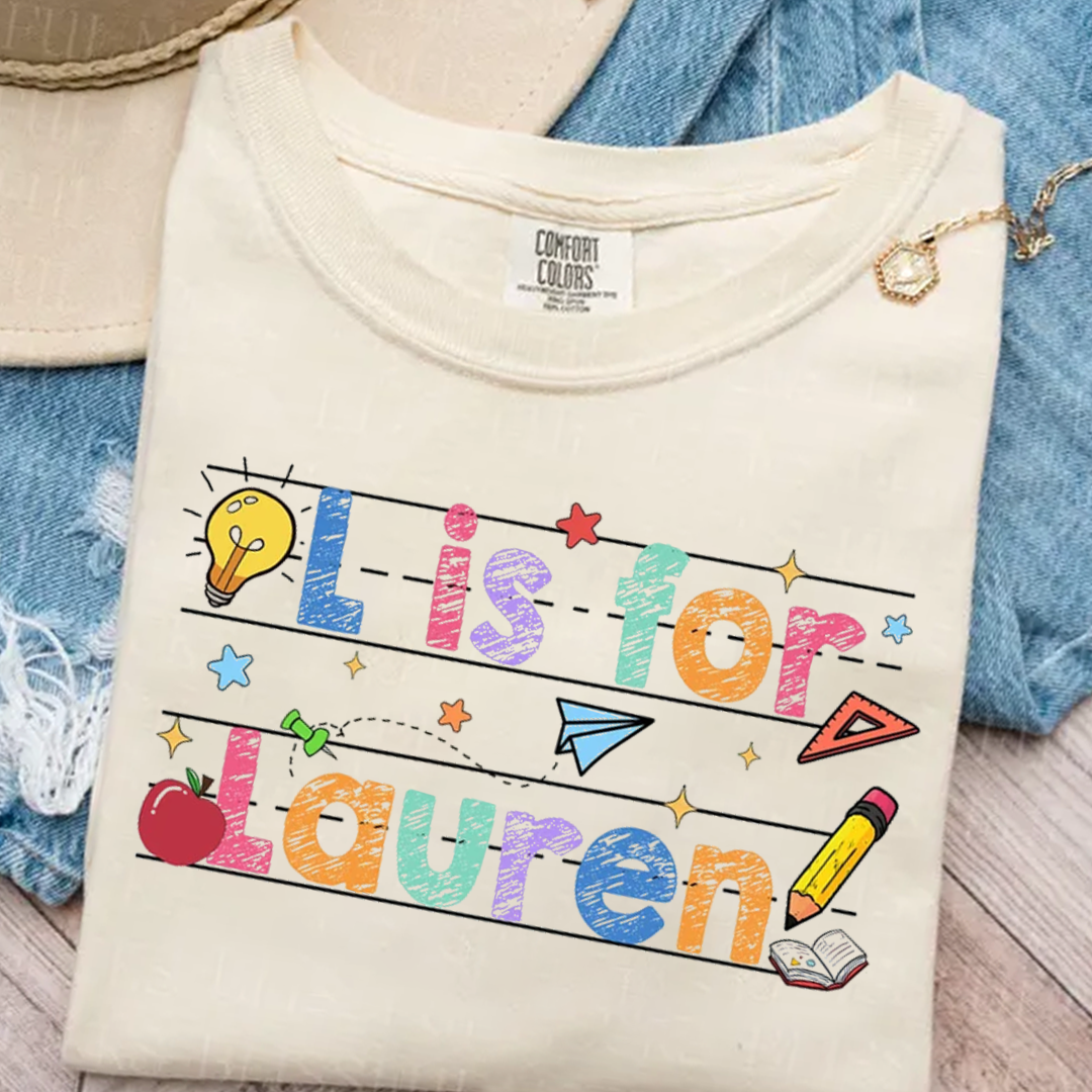 Custom Name First Day Of School, Kids/Teacher Back To School