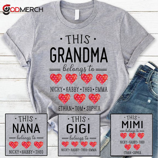 Personalization This Grandma Belongs ,Mothers Day Sublimation T-Shirt
