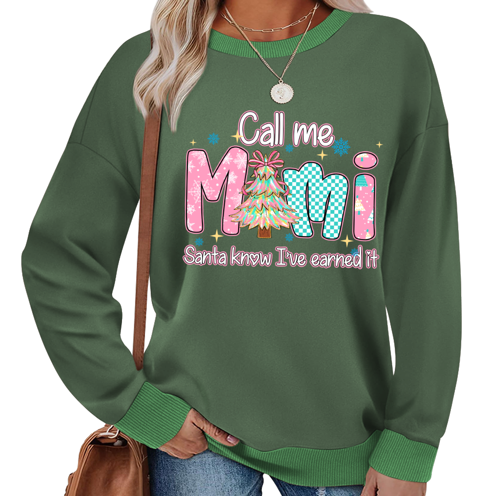 Call Me Mimi - Santa Know I've Earned It Shirt