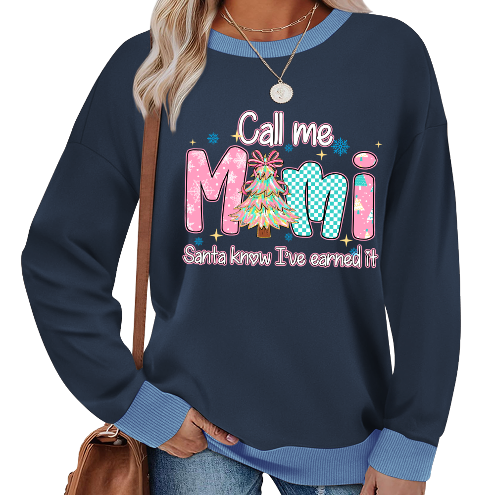 Call Me Mimi - Santa Know I've Earned It Shirt