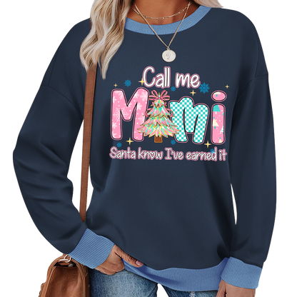 Call Me Mimi - Santa Know I've Earned It Shirt