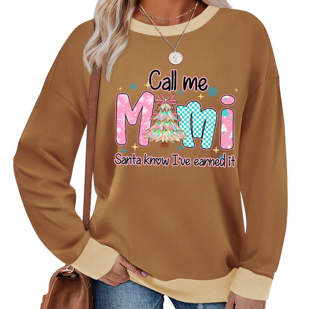Call Me Mimi - Santa Know I've Earned It Shirt