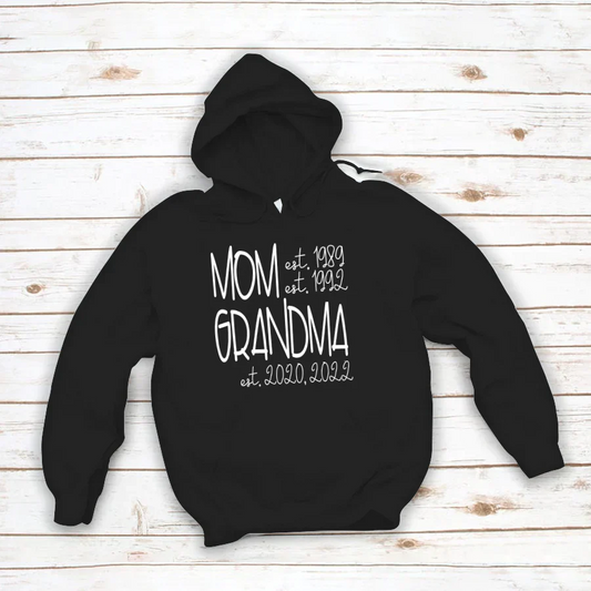 Mom Grandma Est VT22120064 Hoodie