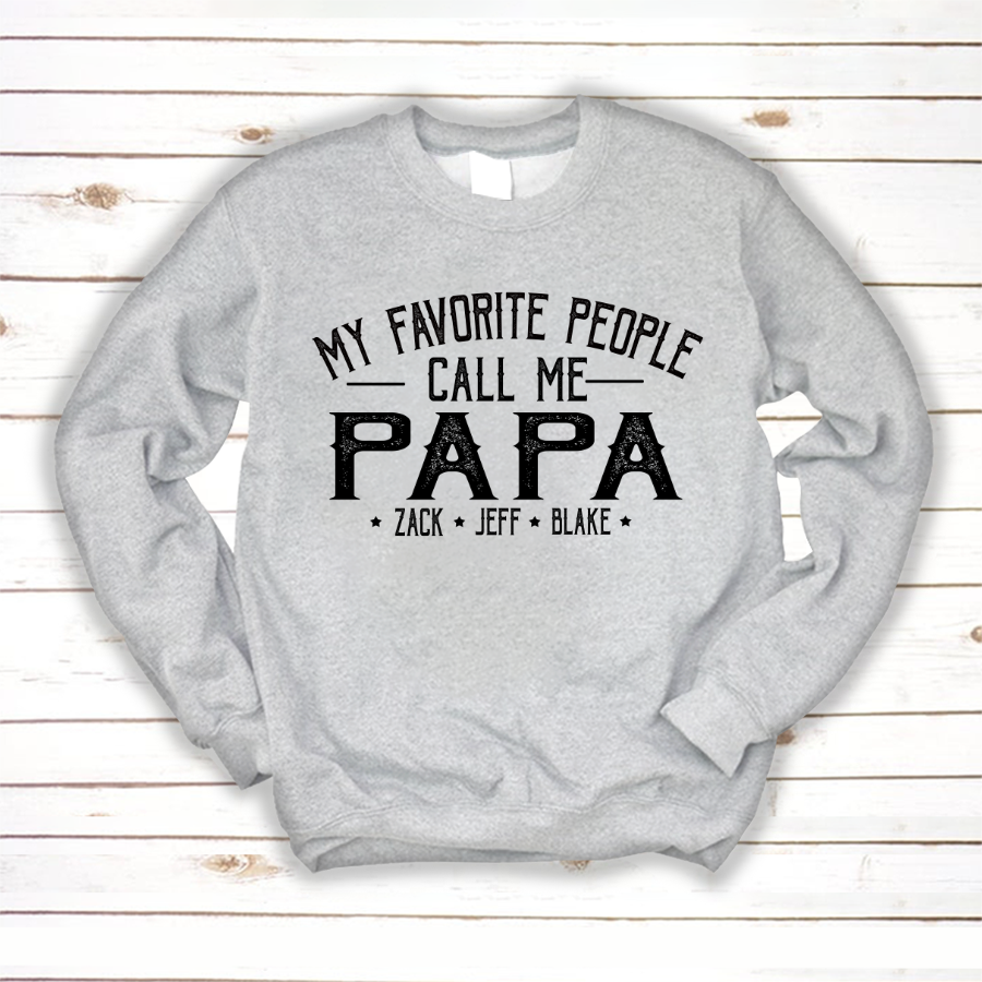 My Favorite People Call Me Papa And Grandkids Shirt