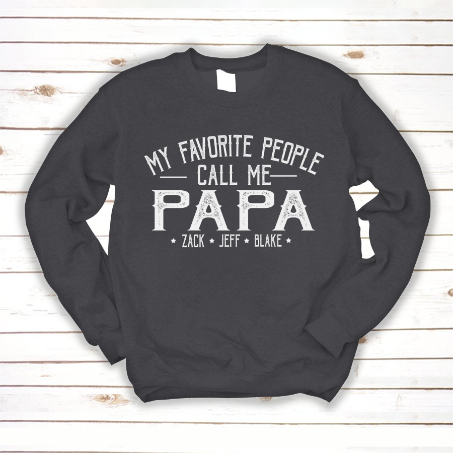 My Favorite People Call Me Papa And Grandkids Shirt