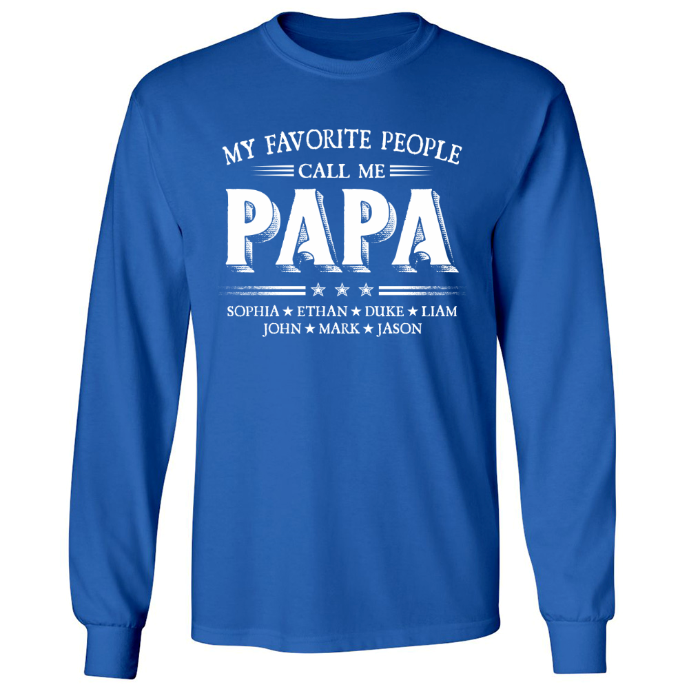 My Favorite People Call Me Papa With Kids Father's Day Longsleeve