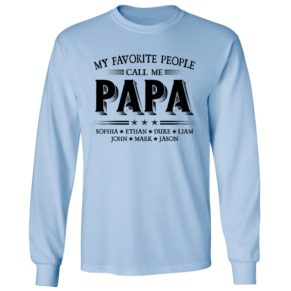 My Favorite People Call Me Papa With Kids Father's Day Longsleeve