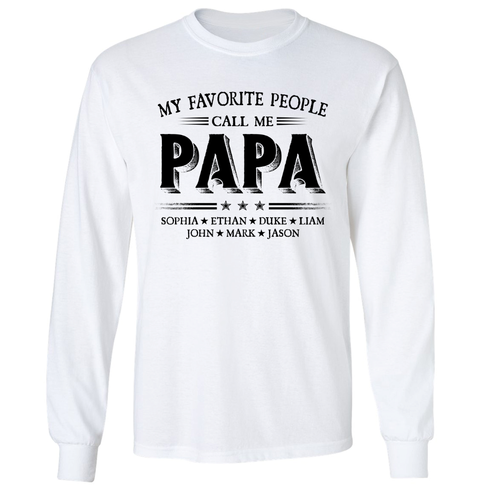 My Favorite People Call Me Papa With Kids Father's Day Longsleeve