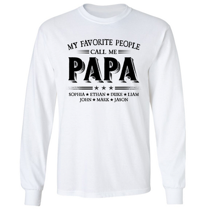My Favorite People Call Me Papa With Kids Father's Day Longsleeve