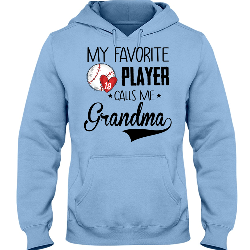 Personalized my favorite player call me grandma Hoodie