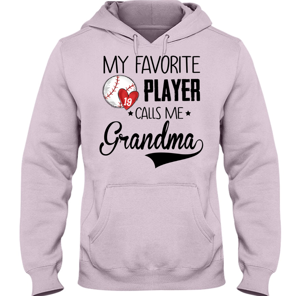 Personalized my favorite player call me grandma Hoodie