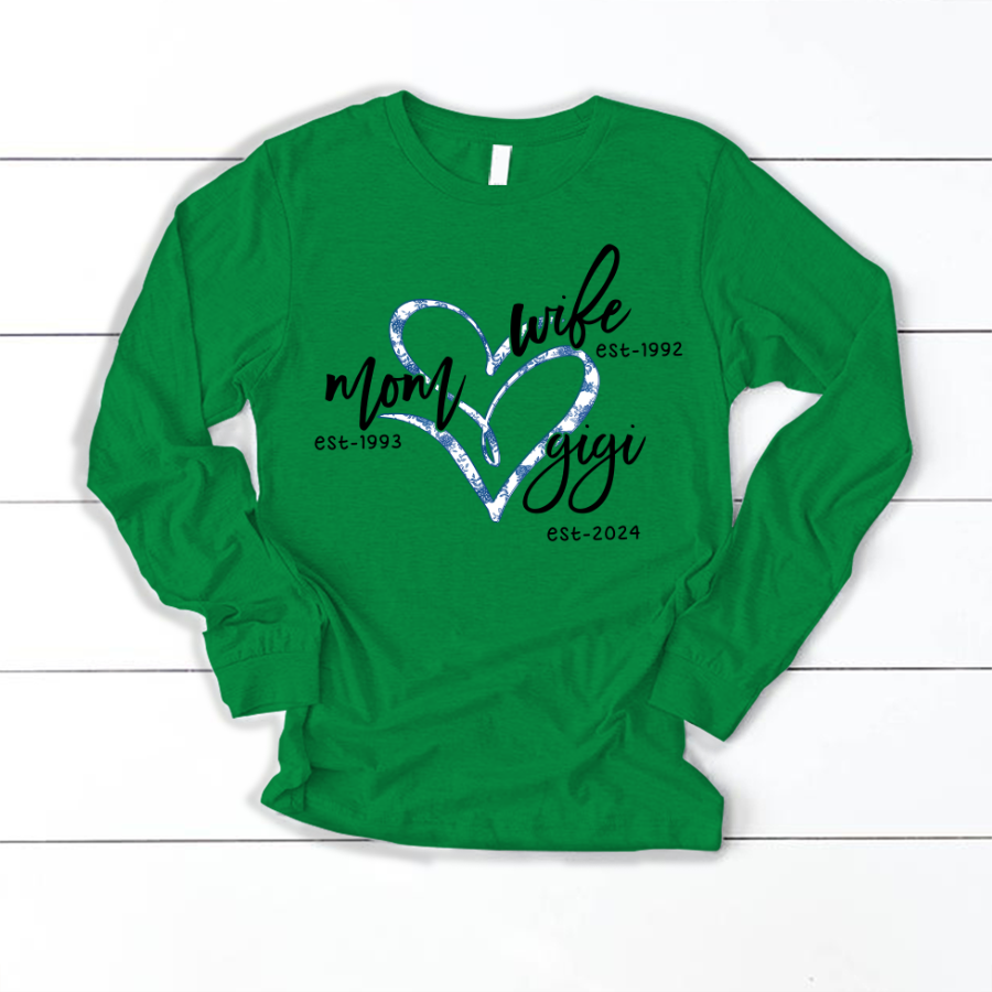 Wife Mom Gigi Est Year Blue Flower Longsleeve