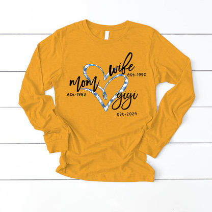 Wife Mom Gigi Est Year Blue Flower Longsleeve