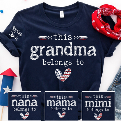 Personalized This Grandma Belongs To Grandma T-shirt with Flag American Design, Grandma Gigi Mama Mimi Shirt for 4th of July, Patriotic Gift for Mother's Day