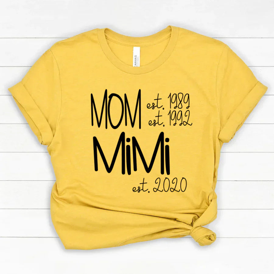 Custom Mom Grandma Est, Custom Mom Shirt, Grandma Shirt, Mom Mimi Aunt Shirt, New Grandma Shirt, Gift For Grandma Valentine's Day, Mother's Day VTN221125 Classic Canvas