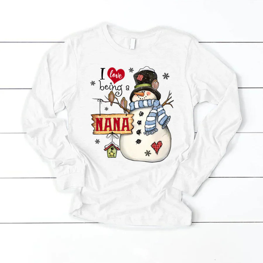 Godmerch Personalized I Love Being A Nana Snowman Longsleeve