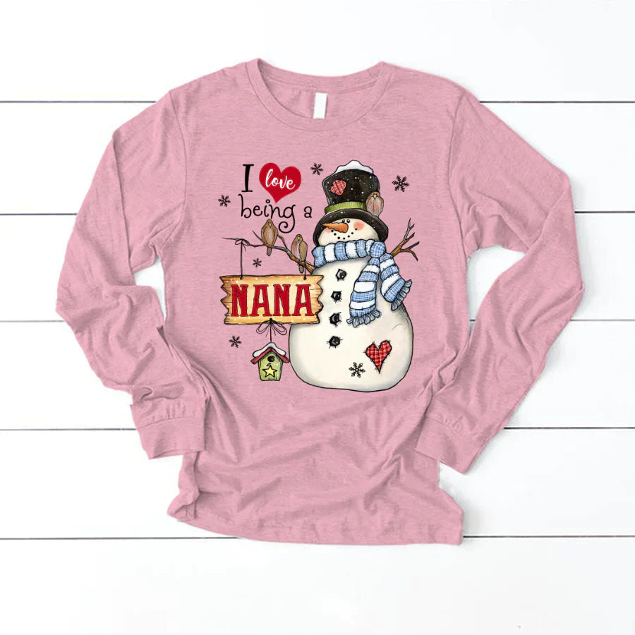 Godmerch Personalized I Love Being A Nana Snowman Longsleeve