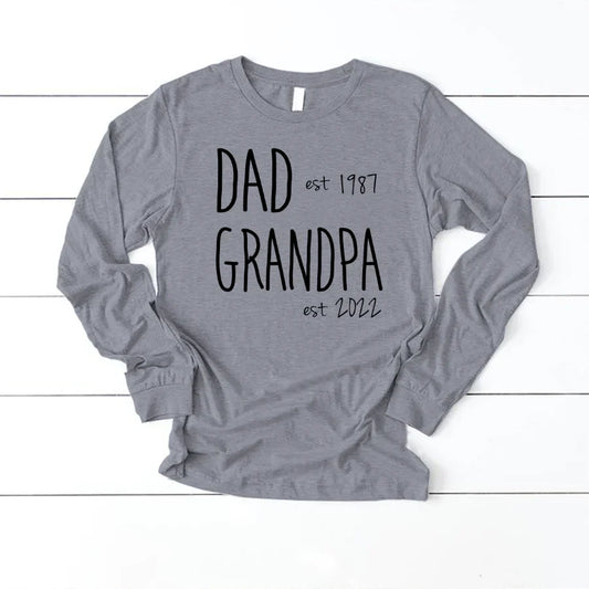 Dad Est Grandpa Est VT2212002 Longsleeve