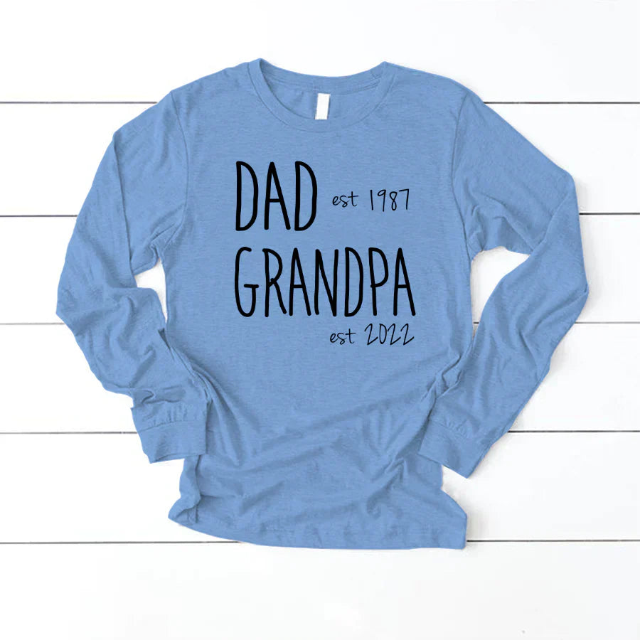 Dad Est Grandpa Est VT2212002 Longsleeve