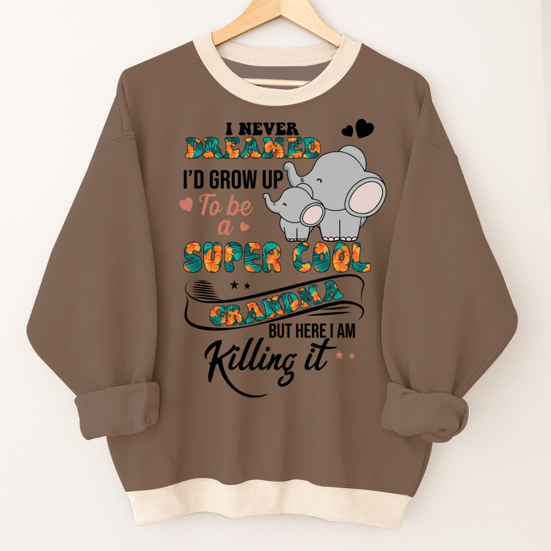 I Never Dreamed I'd Grow Up To Be A Super Cool Grandma But Here I Am Killing It Shirt