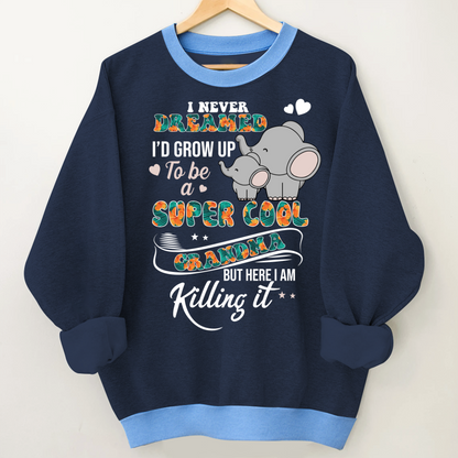 I Never Dreamed I'd Grow Up To Be A Super Cool Grandma But Here I Am Killing It Shirt