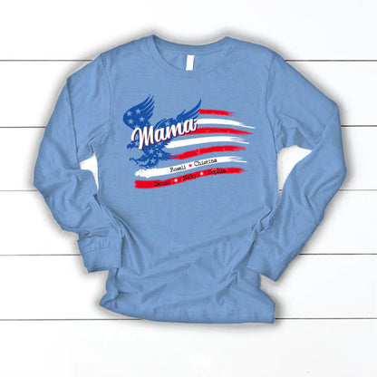 Mama With Grandkids Names 4th Of July CTL94 Longsleeve