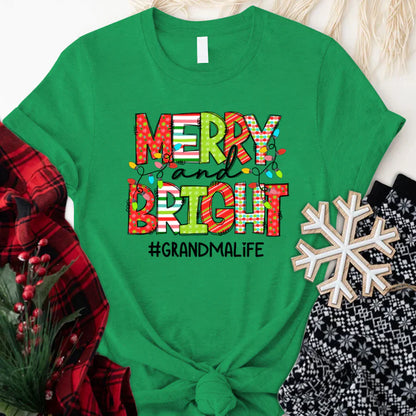 Merry And Bright Grandma Life CTH01 T-Shirt