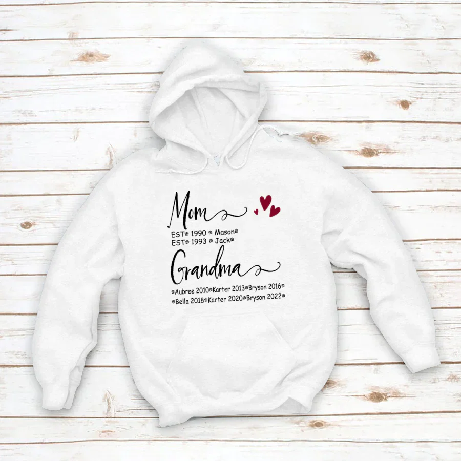Mom And Grandma Kids Est VT22120093 Hoodie