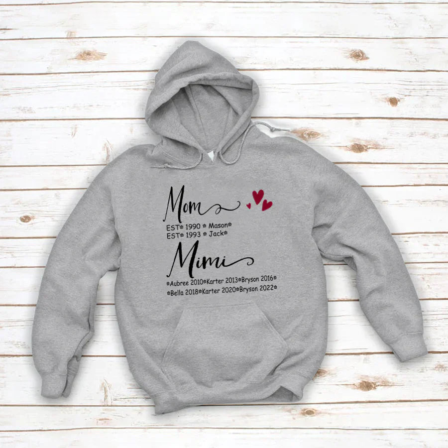 Mom And Mimi Kids Est VT22120093 Hoodie