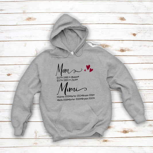 Mom And Mimi Kids Est VT22120093 Hoodie