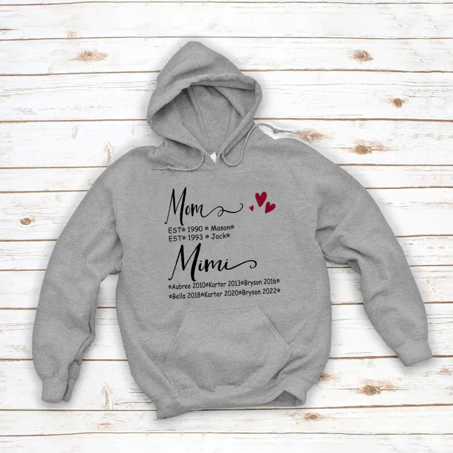 Mom And Mimi Kids Est VT22120093 Hoodie