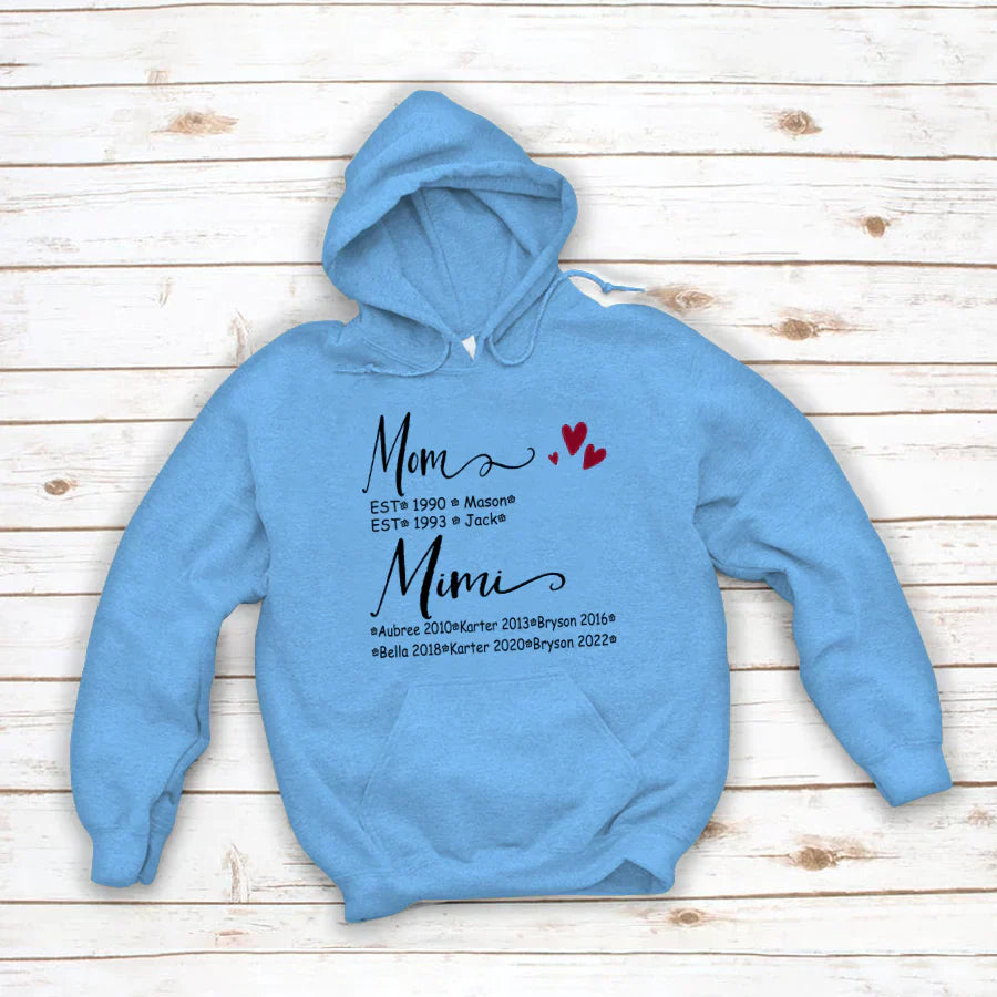 Mom And Mimi Kids Est VT22120093 Hoodie