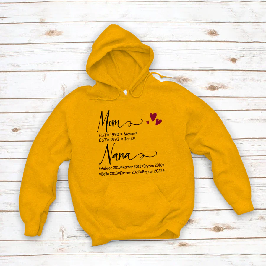 Mom And Nana Kids Est VT22120093 Hoodie