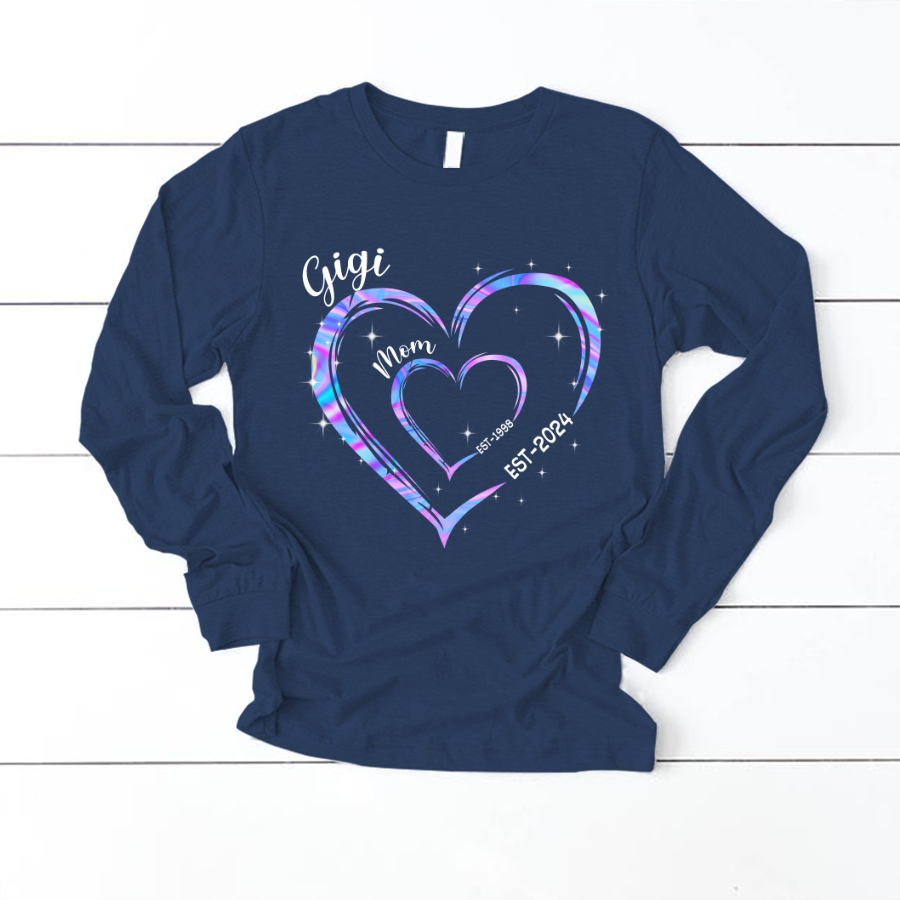Mom Est Grandma Est Hearts Hologram, Best Mother's Day Gift Longsleeve