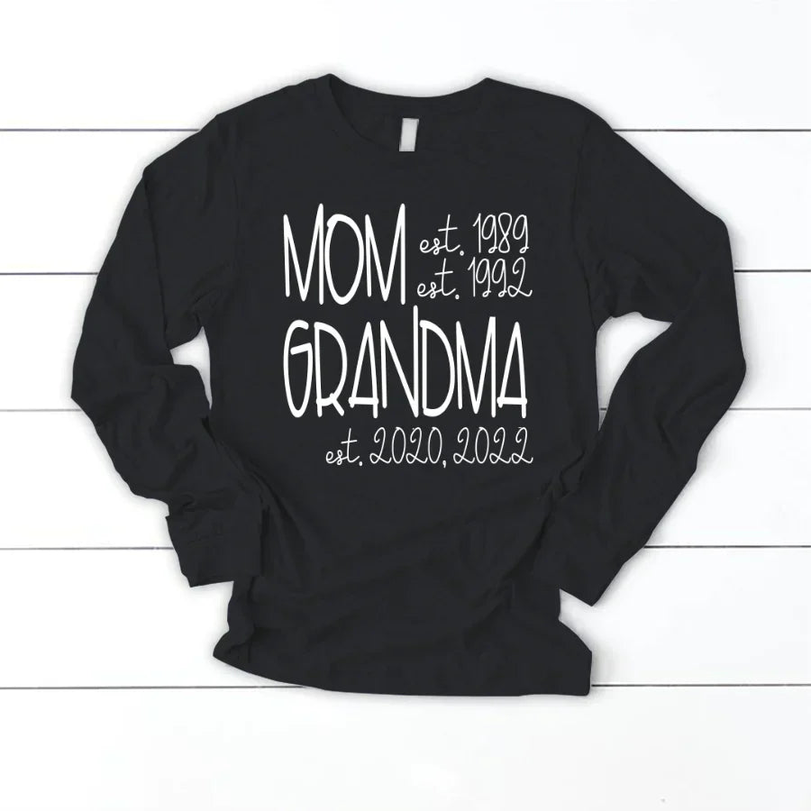 Mom Grandma Est VT22120064 Longsleeve