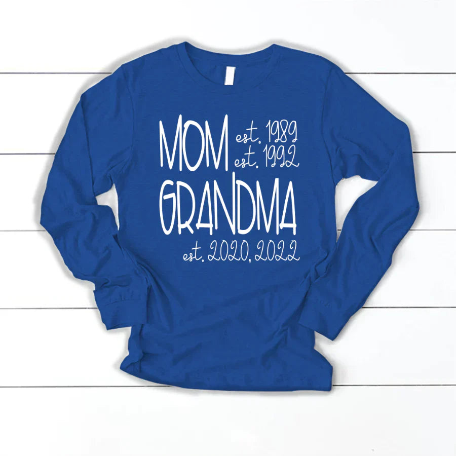 Mom Grandma Est VT22120064 Longsleeve