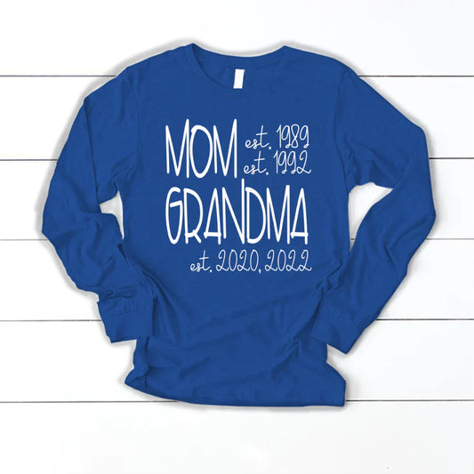 Mom Grandma Est VT22120064 Longsleeve