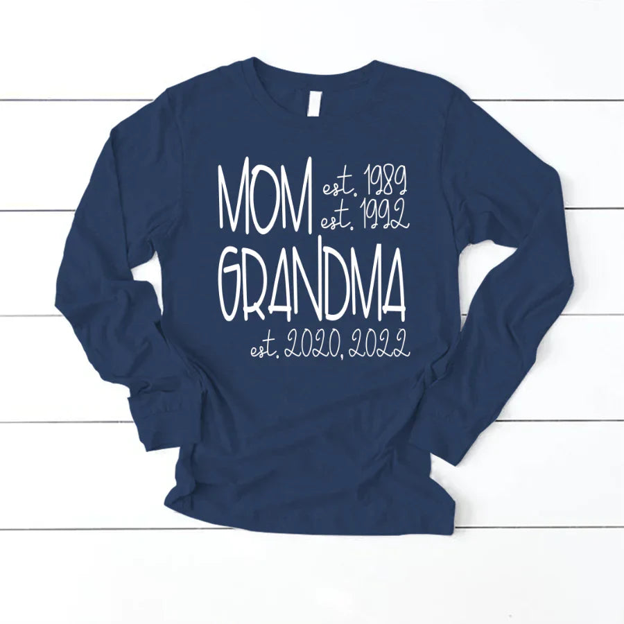 Mom Grandma Est VT22120064 Longsleeve