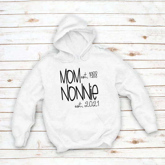 Mom Nonnie Est VTN221125 Hoodie