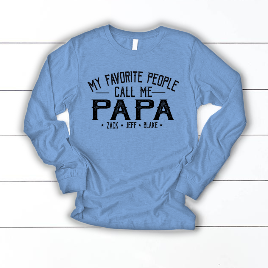 My Favorite People Call Me Papa And Grandkids Shirt
