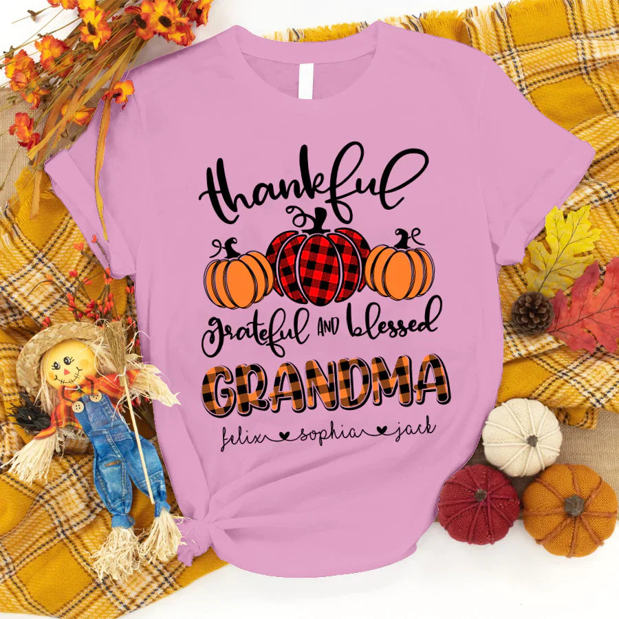 Personalized Thankful Grateful Blessed Grandma, Mimi, Gigi, Mama, Mom, Aunt, Auntie Shirt