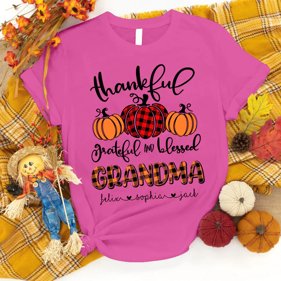 Personalized Thankful Grateful Blessed Grandma, Mimi, Gigi, Mama, Mom, Aunt, Auntie Shirt