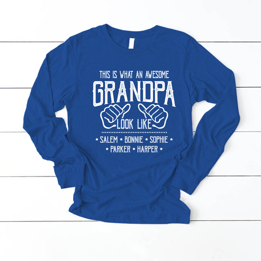 Personalized Grandpa And Grandkids This Is What An Grandpa Looks Like Longsleeve