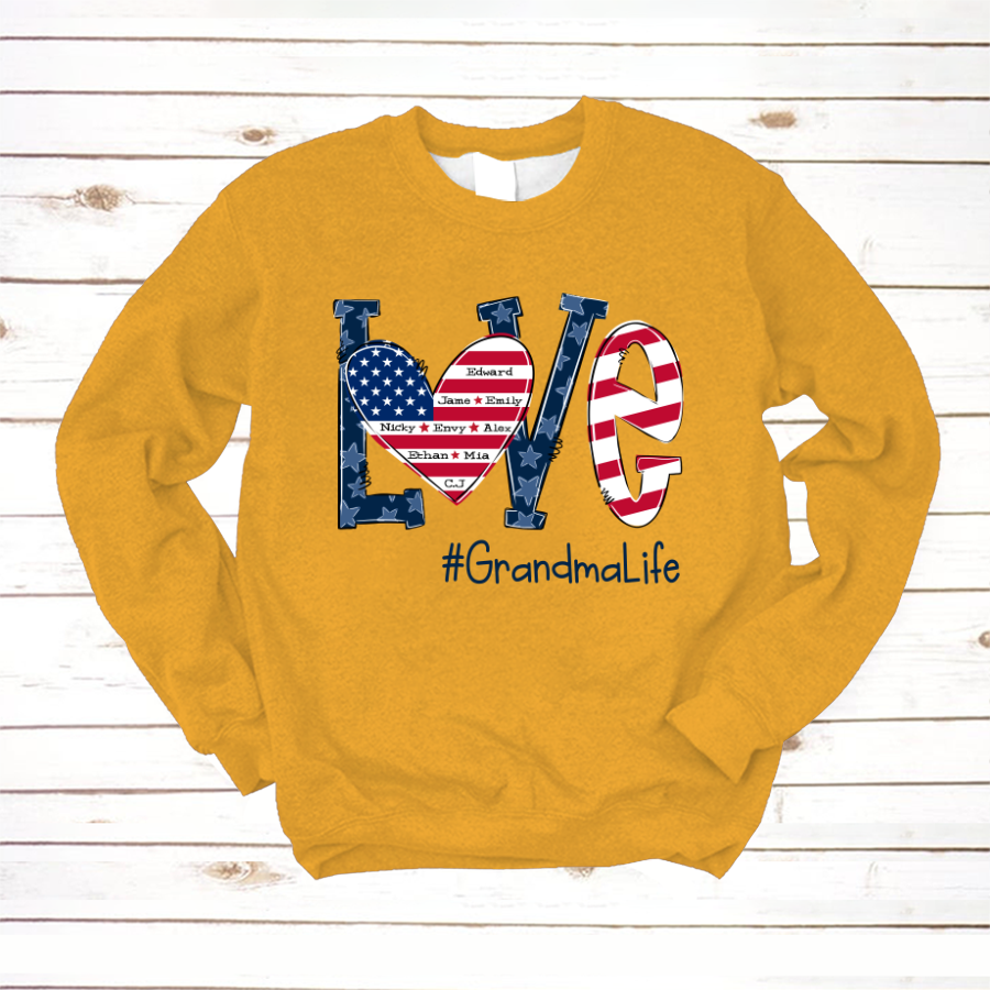 Personalized Love Grandma Life Independence Flag Sweatshirt