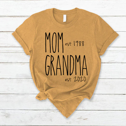 Personalized New Mom And Grandma Est Custom Year T-Shirt