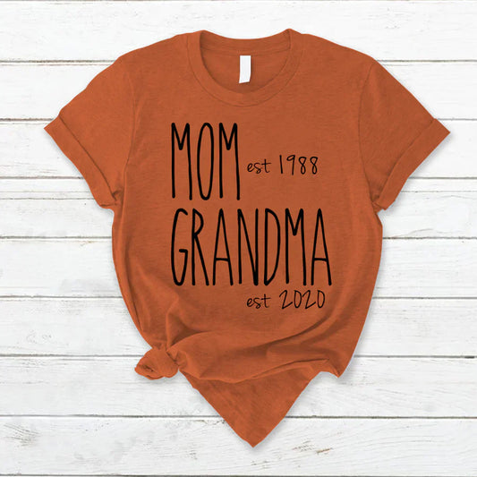 Personalized New Mom And Grandma Est Custom Year T-Shirt