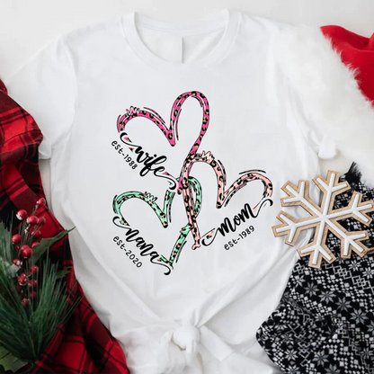 Wife Mom Nana Est Heart CTH01 T-Shirt