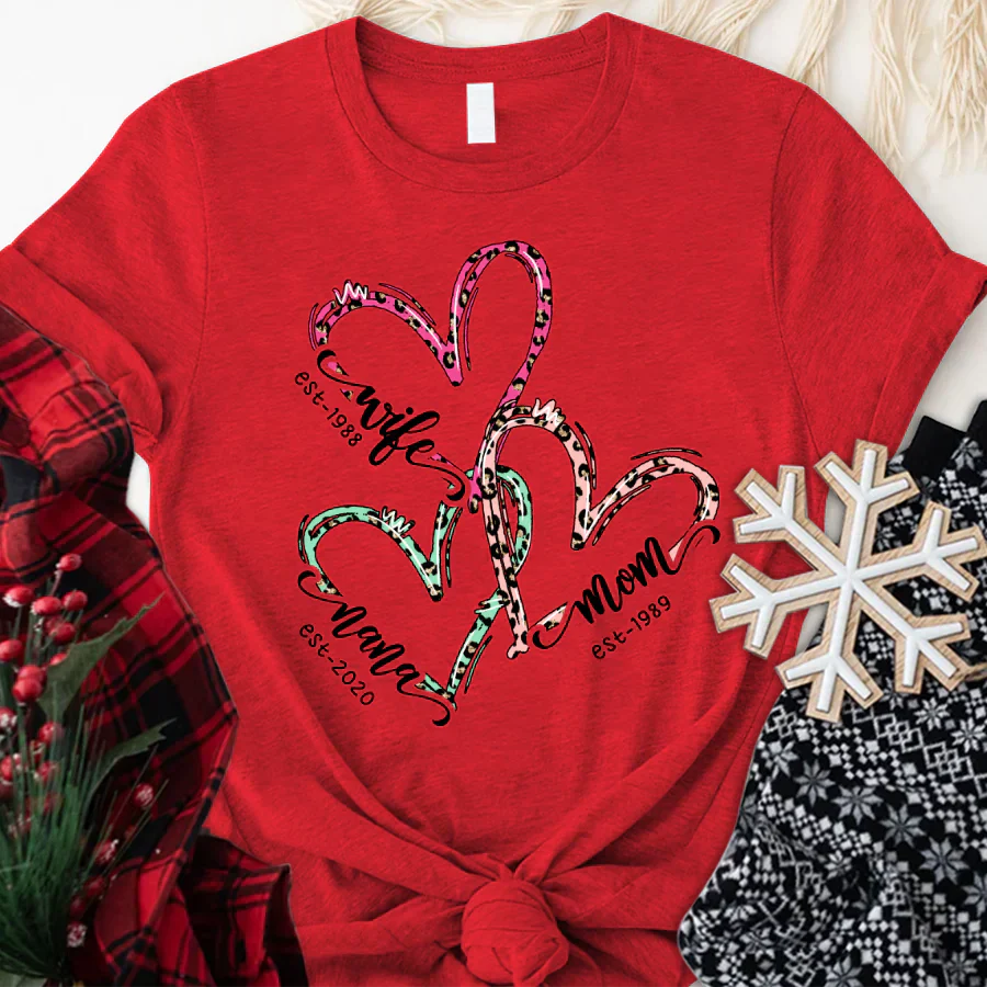 Wife Mom Nana Est Heart CTH01 T-Shirt