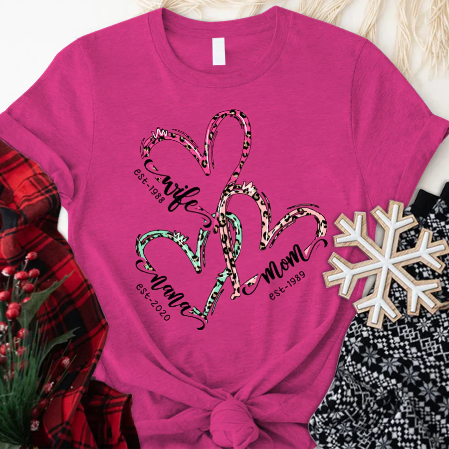 Wife Mom Nana Est Heart CTH01 T-Shirt