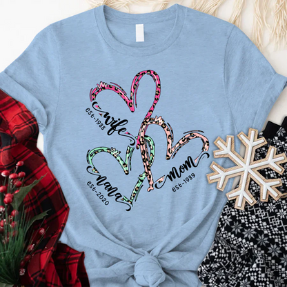 Wife Mom Nana Est Heart CTH01 T-Shirt